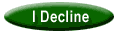 decline.gif (980 bytes)